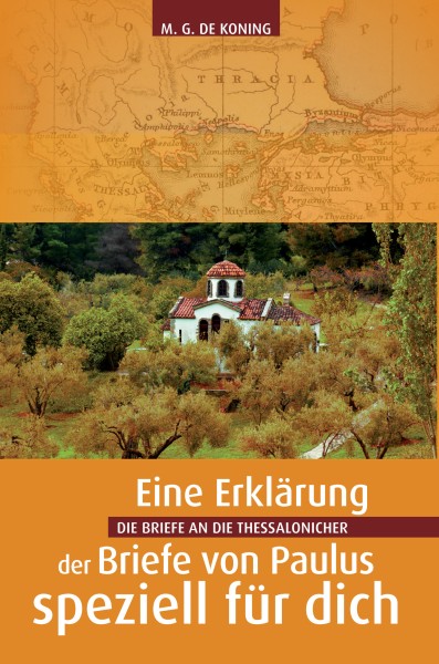Die Briefe an die Thessalonicher - speziell für dich